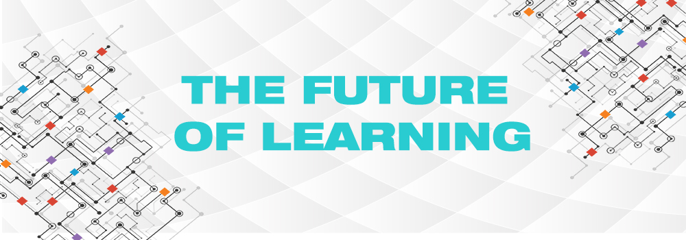 The future of learning