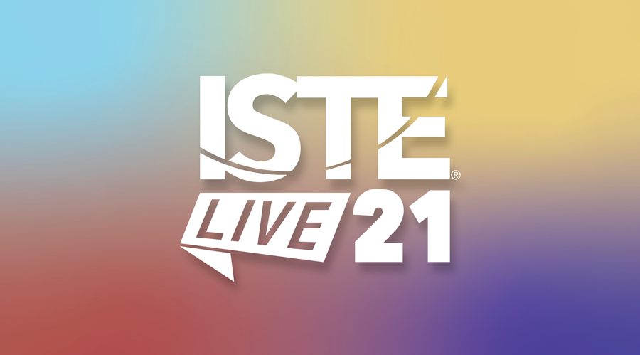 ISTE LIVE JUNE 2021